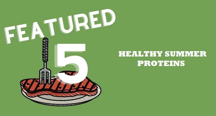 5 Healthy Proteins to Throw on the Grill