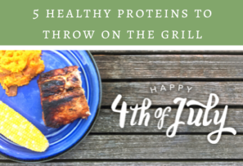 5 Healthy Proteins to Throw on the Grill