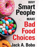 Why Do We Make Bad Food Choices?